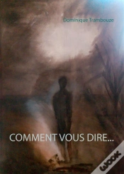 Capa do artigo Comment Vous Dire...