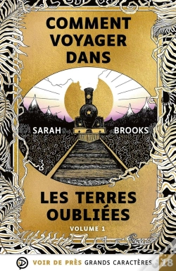Capa do artigo Comment Voyager Dans Les Terres Oubliées