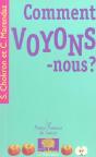 Comment Voyons-Nous ? - Preview