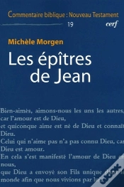 Capa do artigo Commentaire Biblique - Nouveau Testament Tome 19 : Les Épîtres De Jean