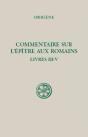 Commentaire De L'Épître Aux Romains Tome 2 ; Livres Iii-Iv - Preview