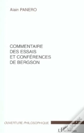 Commentaire Des Essais Et Conferences De Bergson