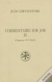 Capa do artigo Commentaire Sur Job T.2 (Chapitres Xv-Xlii)
