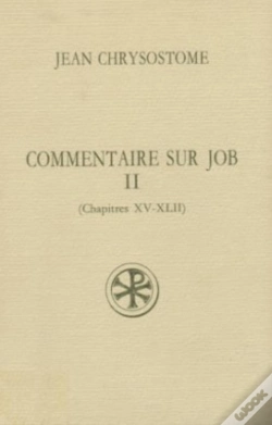 Capa do artigo Commentaire Sur Job T.2 (Chapitres Xv-Xlii)