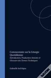 Commentaire Sur La Liturgie Quotidienne