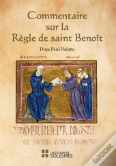 Commentaire Sur La Règle De Saint Benoît