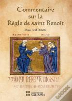 Commentaire Sur La Règle De Saint Benoît