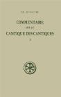 Commentaire Sur Le Cantique Des Cantiques Tome 1 - Preview