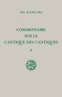 Commentaire Sur Le Cantique Des Cantiques Tome 2 - Preview