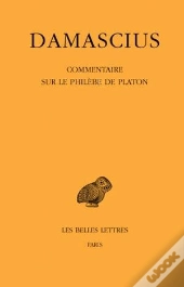 Commentaire Sur Le Philèbe De Platon