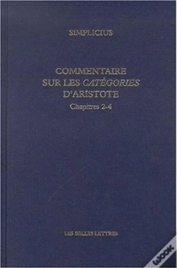 Capa do artigo Commentaire Sur Les Catégories D'Aristote. Chapitres 2-4 : Chapitres 2-4