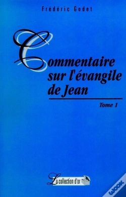 Capa do artigo Commentaire Sur L'Evangile De Jean Tome 1