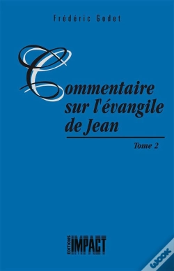 Capa do artigo Commentaire Sur L'Evangile De Jean Tome 2