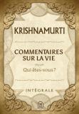 Commentaires Sur La Vie ; Intégrale