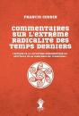 Commentaires Sur L'Extreme Radicalite Des Temps Derniers - Preview
