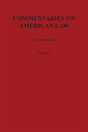 Commentaries On American Law, Volume I - Preview
