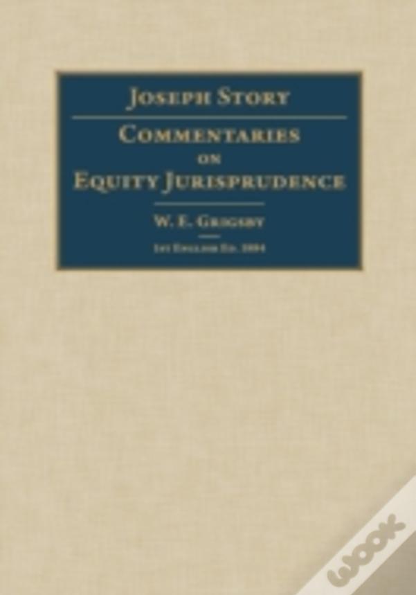 Commentaries On Equity Jurisprudence