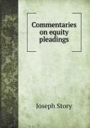 Commentaries On Equity Pleadings
