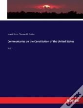 Commentaries On The Constitution Of The United States