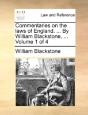 Commentaries On The Laws Of England. ... - Preview