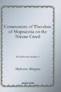 Commentary Of Theodore Of Mopsuestia On The Nicene Creed - Preview