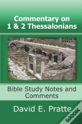 Commentary On 1 And 2 Thessalonians