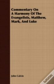 Capa do artigo Commentary On A Harmony Of The Evangelis