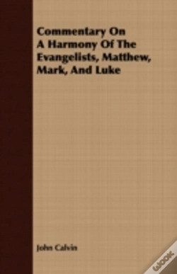 Capa do artigo Commentary On A Harmony Of The Evangelis