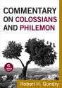 Commentary On Colossians And Philemon (Commentary On The New Testament Book #12) - Preview