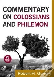 Capa do artigo Commentary On Colossians And Philemon (Commentary On The New Testament Book #12)