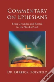 Capa do artigo Commentary On Ephesians: Being Grounded And Rooted In The Word Of God