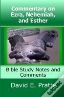 Commentary On Ezra, Nehemiah, And Esther