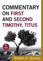Commentary On First And Second Timothy, Titus (Commentary On The New Testament Book #14) - Preview