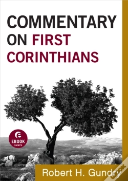 Capa do artigo Commentary On First Corinthians (Commentary On The New Testament Book #7)