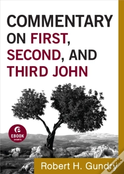 Capa do artigo Commentary On First, Second, And Third John (Commentary On The New Testament Book #18)