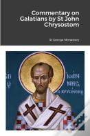 Commentary On Galatians By Saint John Chrysostom