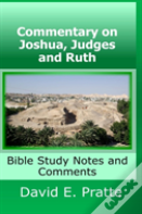 Commentary On Joshua, Judges, And Ruth