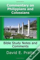 Commentary On Philippians And Colossians