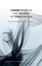 Commentary On The Dharma Of Timeless Zen - Preview