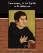 Commentary On The Epistle To The Galatia - Preview
