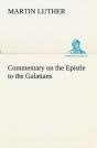 Commentary On The Epistle To The Galatians - Preview