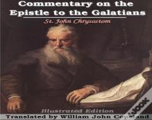 Commentary On The Epistle To The Galatians