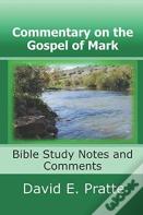 Commentary On The Gospel Of Mark