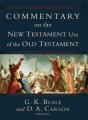 Commentary On The New Testament Use Of The Old Testament - Preview