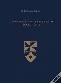 Capa do artigo Commentary On The Sentences, Book Iv, 26-42