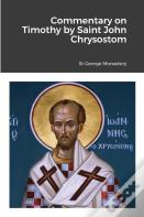 Commentary On Timothy By Saint John Chrysostom
