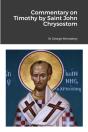 Commentary On Timothy By Saint John Chrysostom - Preview