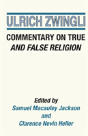 Commentary On True And False Religion - Preview