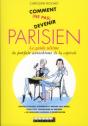 Comment(Ne Pas)Devenir Parisien - Preview