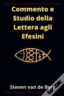 Commento E Studio Della Lettera Agli Efesini